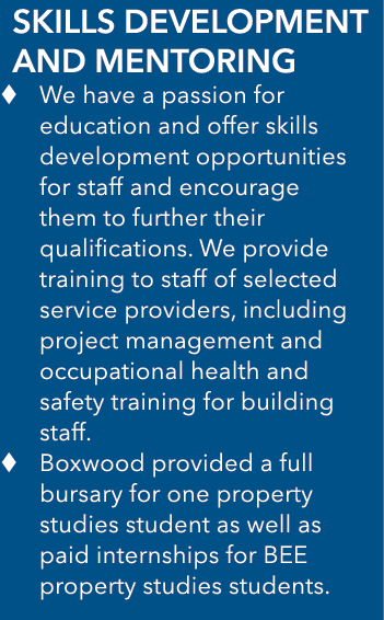 Skills Development and Mentoring   We have a passion for education and offer skills development opportunities for sta   